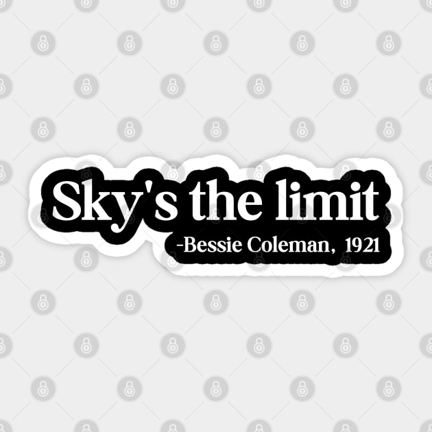 Sky's the limit, Bessie Coleman Sticker by UrbanLifeApparel